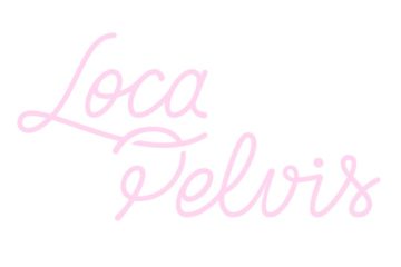 Loca Pelvis